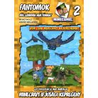 Minecraft 2. - Fantomok