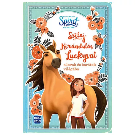 Szilaj - Kirándulás Luckyval