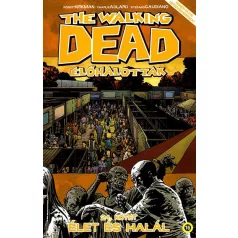 The Walking Dead 24. - Élet és Halál