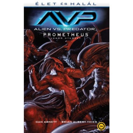 Élet és Halál 4.- Alien vs. Predator