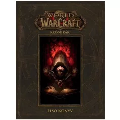 World of Warcraft: Krónikák első könyv