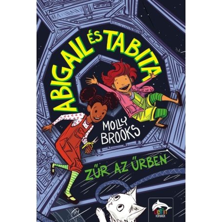 Abigail és Tabita - Zűr az űrben