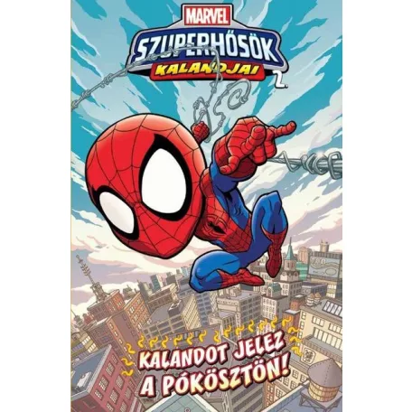 Marvel Szuperhősök kalandjai 2.kötet - Kalandot jelez a pókösztön