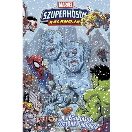 Marvel Szuperhősök kalandjai 3.kötet - A Jégóriások kötünk járnak