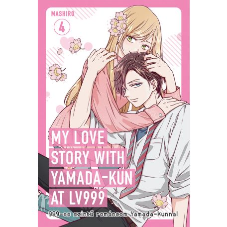 My Love Story with Yamada-Kun at LV999 - 4.kötet (magyar nyelvű)