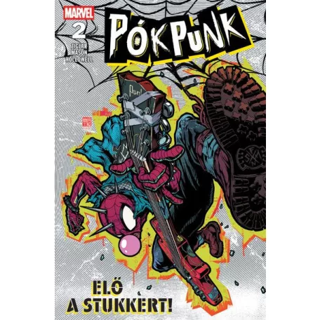 Pókpunk 2.kötet - Elő a stukkert