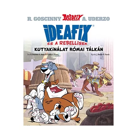 Ideafix és a rebellisek 2. - Kutyakínálat római tálkán