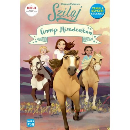 Szilaj - Ünnep Miraderoban (regény)