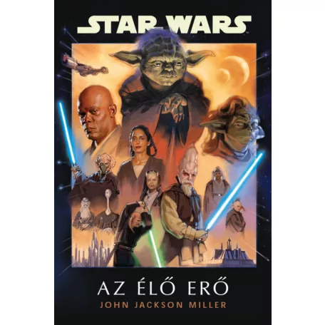 Star Wars - Az élő erő (regény) - előrendelés