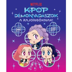   K-pop démonvadászok – A rajongóknak (hivatalos Netflix-kiadás) - Mesekönyv