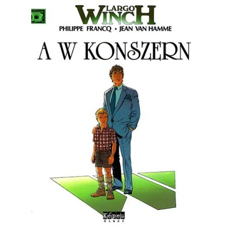 Largo Winch 2 - A W Konszern