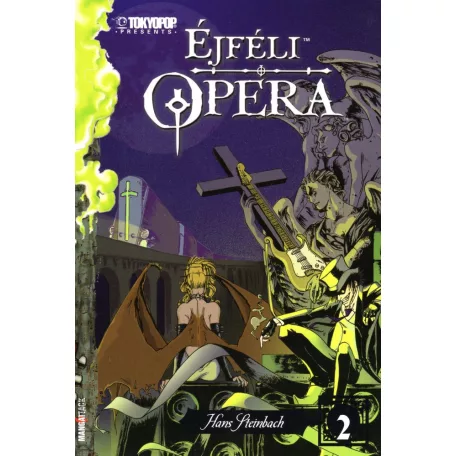 Éjféli opera 2.kötet