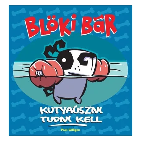 Blöki Bár - Kutyaúszni tudni kell