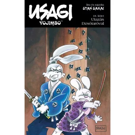 Usagi Yojimbo 18. - Utazás Dzsótaróval