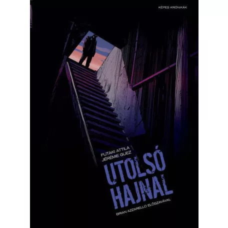 Futaki Attila - Utolsó Hajnal