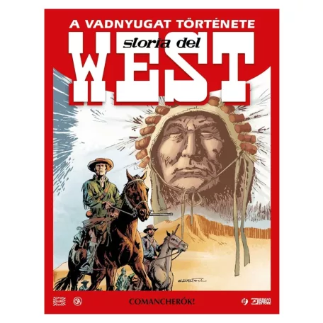 A Vadnyugat története 6.kötet - Comancherók!