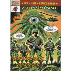 Pokoli történetek - A dzsungel szeme