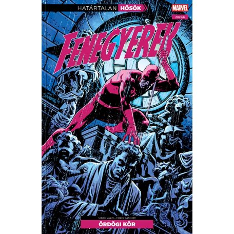 Határtalan Hősök 12. - Fenegyerek: Ördögi kör