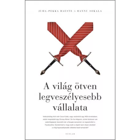A világ ötven legveszélyesebb vállalata