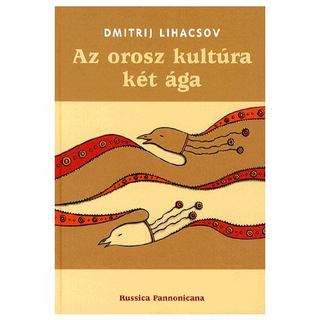 Az orosz kultúra két ága
