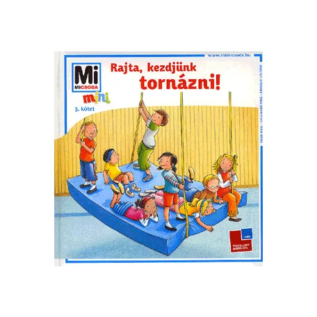 Rajta, kezdjünk tornázni!