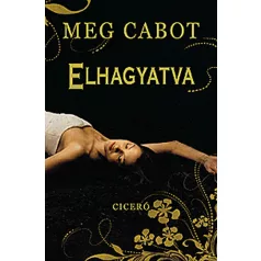Elhagyatva