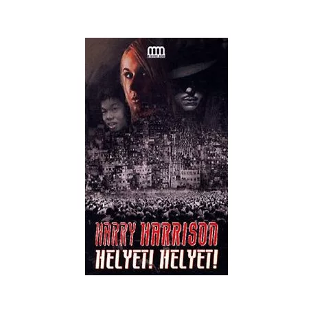 Helyet! Helyet!