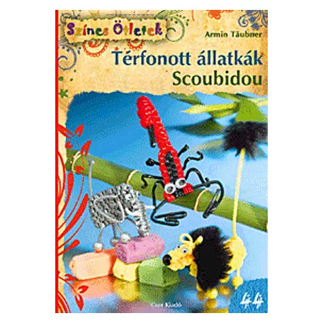 Térfonott állatkák. Scoubidou - Színes Ötletek 44.