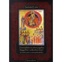   Trónöröklés és isteni jogalap Nagy Péter uralkodása idején