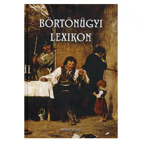 Börtönügyi lexikon