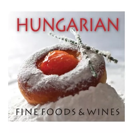 Hungarian Fine Foods & Wines