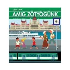 Amíg zötyögünk