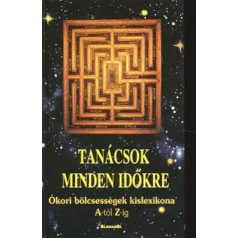 Tanácsok minden időkre