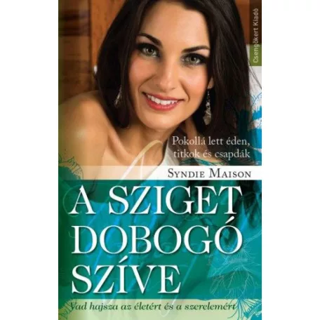 A sziget dobogó szíve
