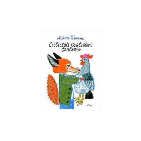 Csilicsali Csalavári Csalavér