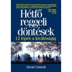 Hétfő reggeli döntések