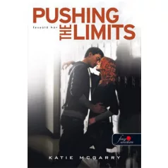   Pushing the limits - Feszülő húr (keménytáblás) (Feszülő húr 1.) (Önállóan is olvasható!)