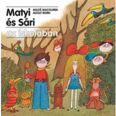Matyi és Sári az iskolában