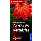 Parkok és kertek fái