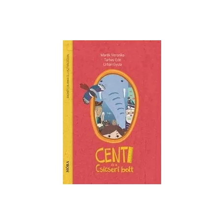 Centi és a Csicseri bolt
