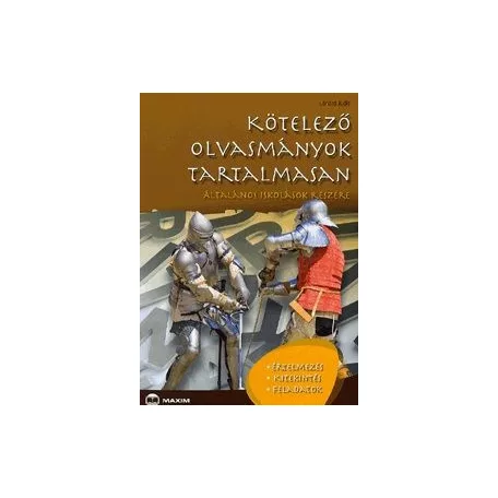Kötelező olvasmányok tartalmasan - Általános iskolások részére