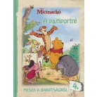 Micimackó - A pajtiportré