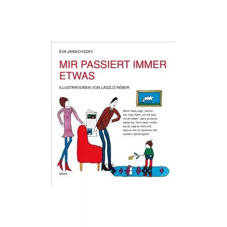 Mir passiert immer etwas