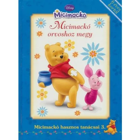 Disney Micimackó - Micimackó orvoshoz megy