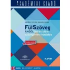 FülSzöveg angol hallás utáni szövegértés feladatok A2-B1 + virtuális melléklet