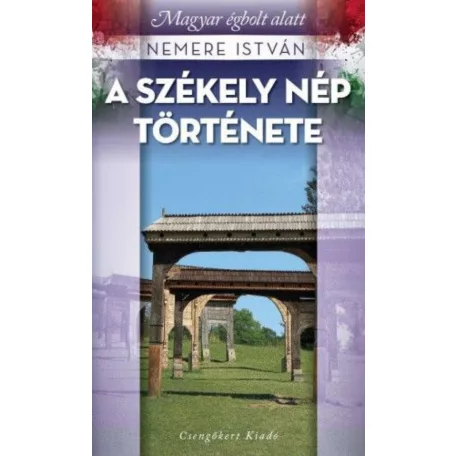 A székely nép története