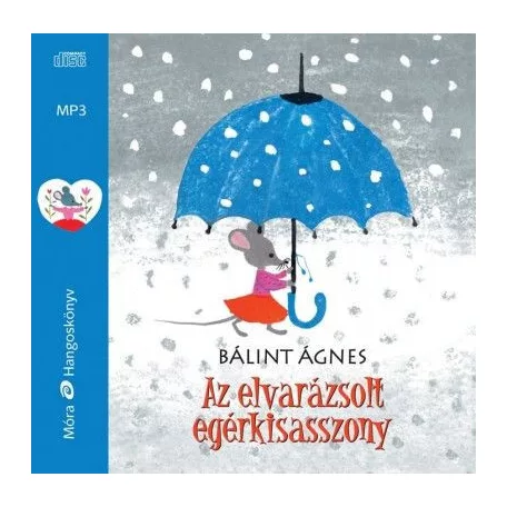 Az elvarázsolt egérkisasszony - hangoskönyv