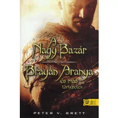   A nagy bazár - Brayan Aranya és más történetek - kemény kötés