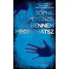 Bennem megbízhatsz