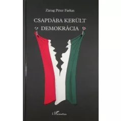 Csapdába került demokrácia